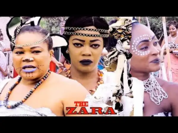 The Zara Season 4 - 2019 Nollywood Movie